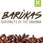 Barukas Supernuts of the Savanna