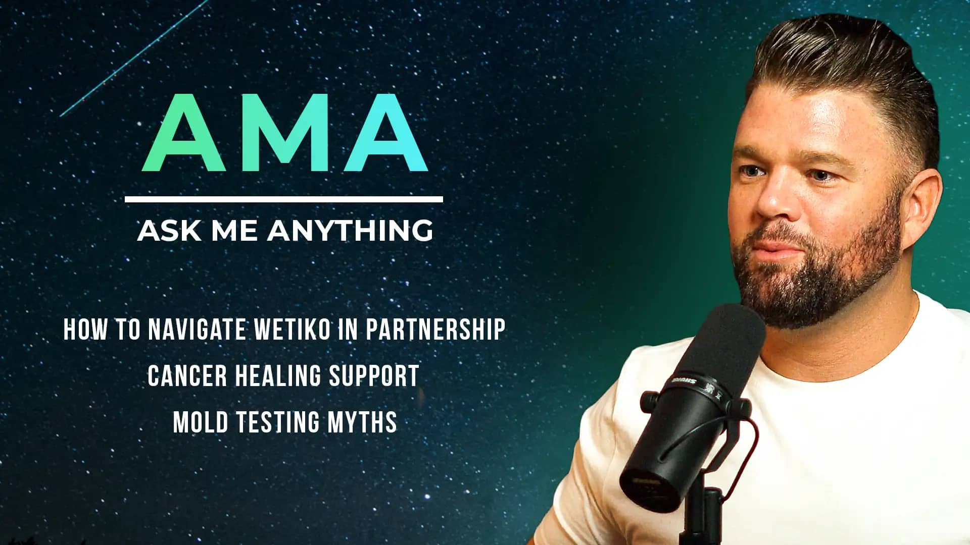 AMA: How To Navigate Wetiko In Partnership, Cancer Healing Support + Mold Testing Myths