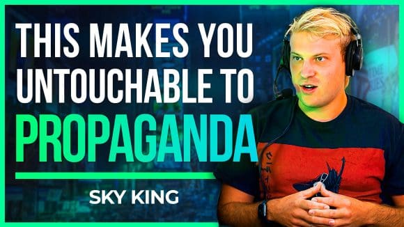 Sky King | How To Exit The Matrix: The Psychology of Propaganda & Marketing